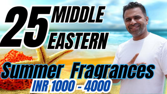 25 Best Middle Eastern Summer Fragrances ₹1000-₹4000! 🌞🔥 | Best Summer Perfumes under 4000