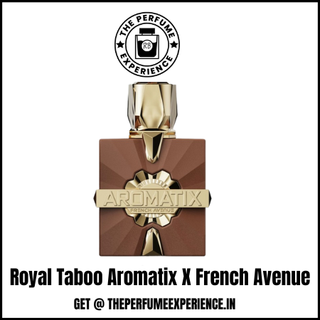 royal tobacco aromatix Taboo X French Avenue and tonka bean Royal Taboo - Aromatix X