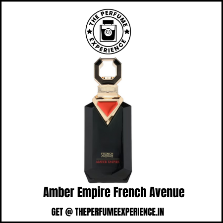 Amber Empire French Avenue | 10ml Decant | French Avenue
