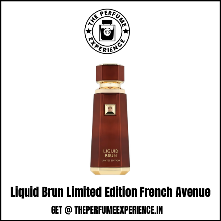 Liquid Brun Limited Edition French Avenue 10ml Decant| French Avenue