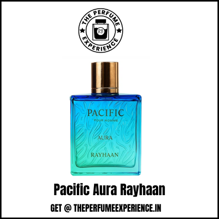 Rayhaan Pacific Aura 10ml Decant